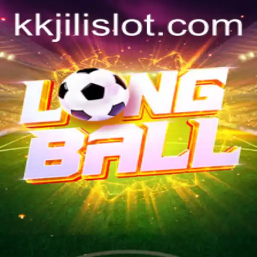 Exploring LongBall: A New Era in Gaming with KKJili