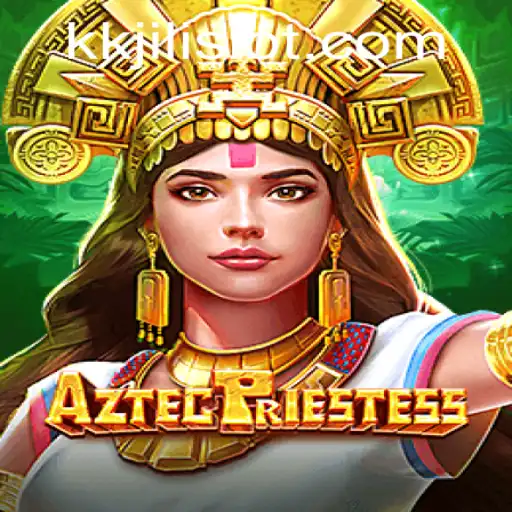Discover the Mystical World of AztecPriestess: Unveiling the Secrets of KKJili