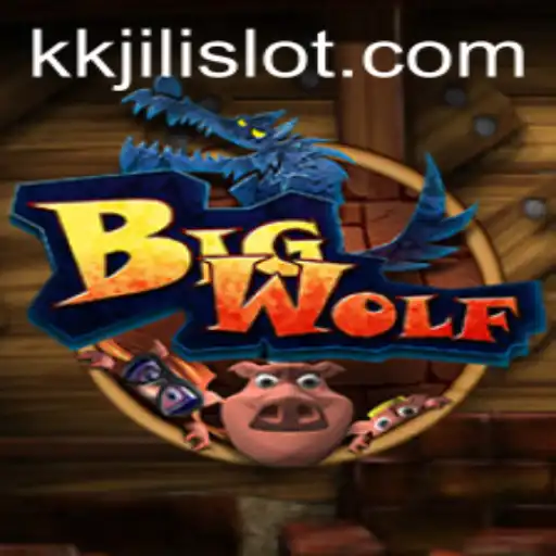 Exploring the Thrilling World of BigWolf: Dive Into the Adventure with KKJili
